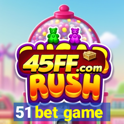 51 bet game